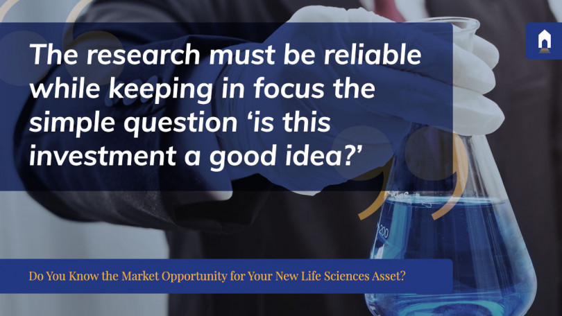 Do You Know the Market Opportunity for Your New Life Sciences Asset?